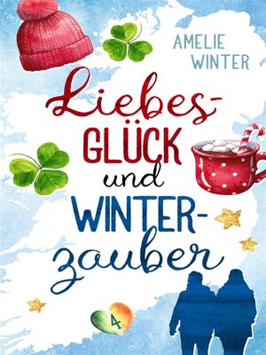 cover image of Liebesglück und Winterzauber